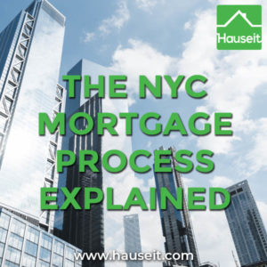 How to Get a Mortgage In NYC Without Losing Your Mind
