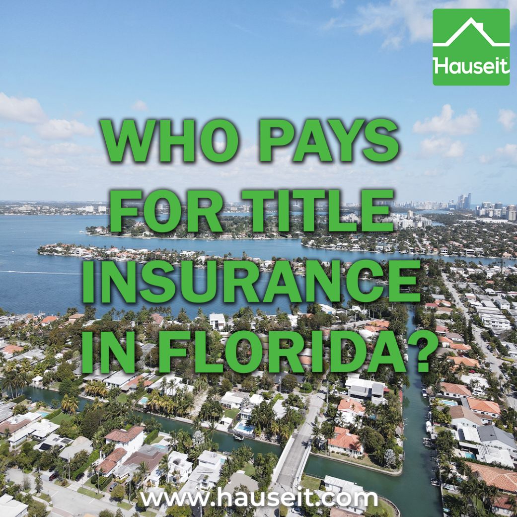 How To Calculate Title Insurance In Florida