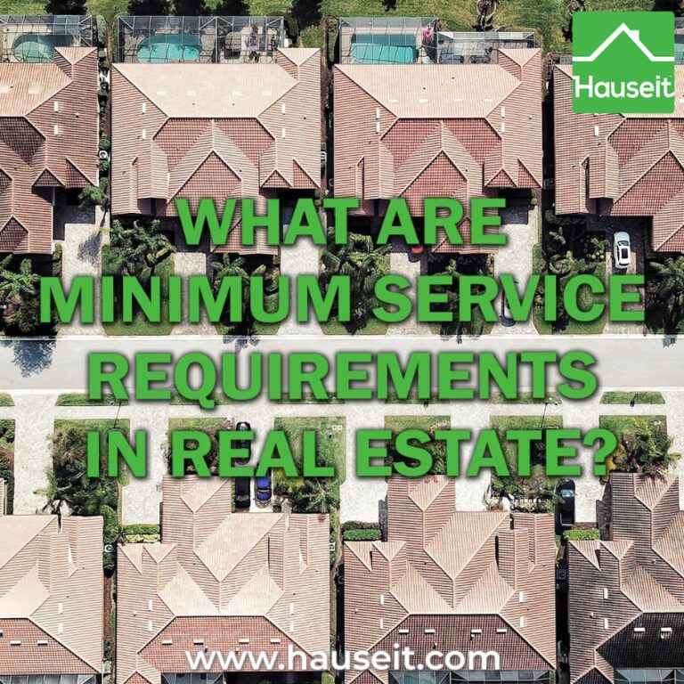 What Are Minimum Service Requirements in Real Estate?