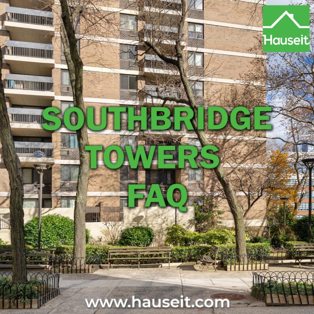 Southbridge Towers FAQ covering the co-op sublet policy, flip tax, pet policy, in-unit washer/dryer rules and other key co-op policies.